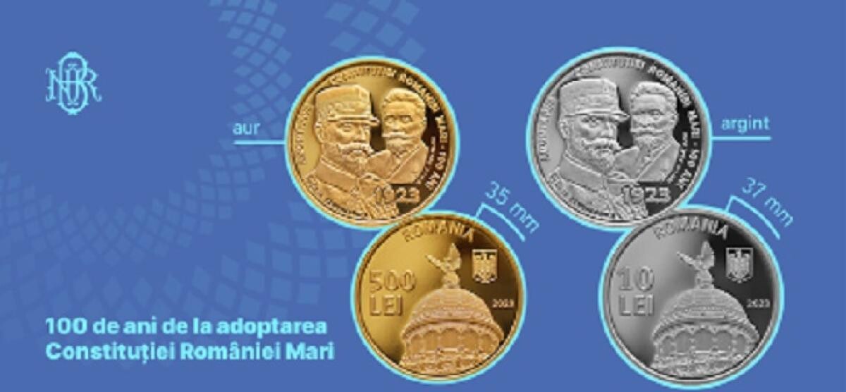 BNR lansează monede cu tema 100 de ani de la adoptarea Constituţiei României Mari